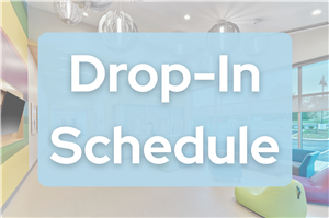 Drop-In Schedule